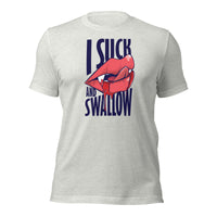 Load image into Gallery viewer, I Suck &amp; Swallow Unisex t-shirt
