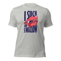Load image into Gallery viewer, I Suck &amp; Swallow Unisex t-shirt
