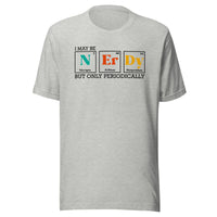 Load image into Gallery viewer, I May Be NERDY Unisex T-Shirt
