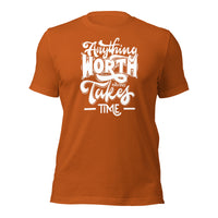 Load image into Gallery viewer, Anything Takes Time Unisex T-Shirt
