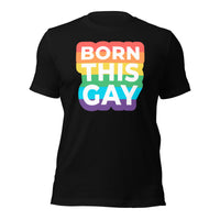 Load image into Gallery viewer, Born this Gay Unisex t-shirt
