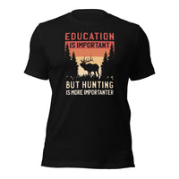 Load image into Gallery viewer, Hunting is More Important Unisex T-Shirt
