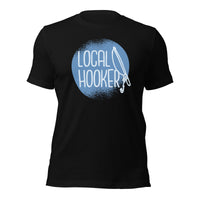 Load image into Gallery viewer, Support Your Local Hooker Unisex T-Shirt
