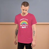 Load image into Gallery viewer, 30 and still Gay Unisex t-shirt
