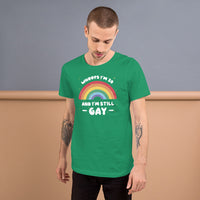 Load image into Gallery viewer, 30 and still Gay Unisex t-shirt
