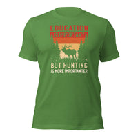 Load image into Gallery viewer, Hunting is More Important Unisex T-Shirt
