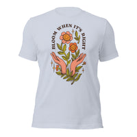 Load image into Gallery viewer, Bloom When It&#39;s Right Unisex t-shirt
