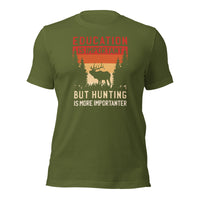 Load image into Gallery viewer, Hunting is More Important Unisex T-Shirt
