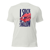 Load image into Gallery viewer, I Suck &amp; Swallow Unisex t-shirt

