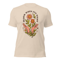 Load image into Gallery viewer, Bloom When It&#39;s Right Unisex t-shirt
