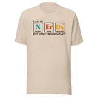Load image into Gallery viewer, I May Be NERDY Unisex T-Shirt
