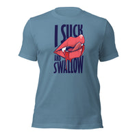 Load image into Gallery viewer, I Suck &amp; Swallow Unisex t-shirt
