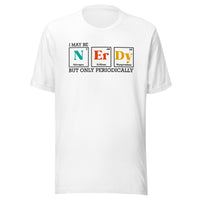 Load image into Gallery viewer, I May Be NERDY Unisex T-Shirt

