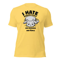 Load image into Gallery viewer, Hate Morning N People Unisex T-Shirt
