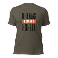 Load image into Gallery viewer, Dreams Demand Hustle Unisex t-shirt
