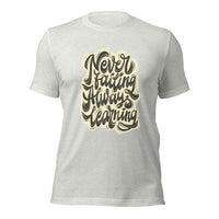 Load image into Gallery viewer, Never Failing Always Learning Unisex t-shirt
