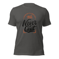 Load image into Gallery viewer, Never Quit Unisex t-shirt
