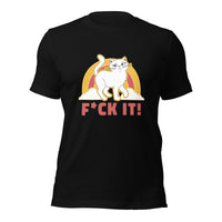 Load image into Gallery viewer, Cat Lovers &quot;F*CK IT&quot; Unisex t-shirt
