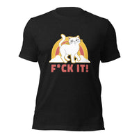 Load image into Gallery viewer, Cat Lovers &quot;F*CK IT&quot; Unisex t-shirt
