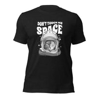 Load image into Gallery viewer, Dont Touch My Space Unisex t-shirt
