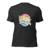 Load image into Gallery viewer, Because I&#39;m Gay Unisex t-shirt
