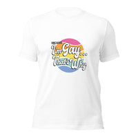 Load image into Gallery viewer, Because I&#39;m Gay Unisex t-shirt
